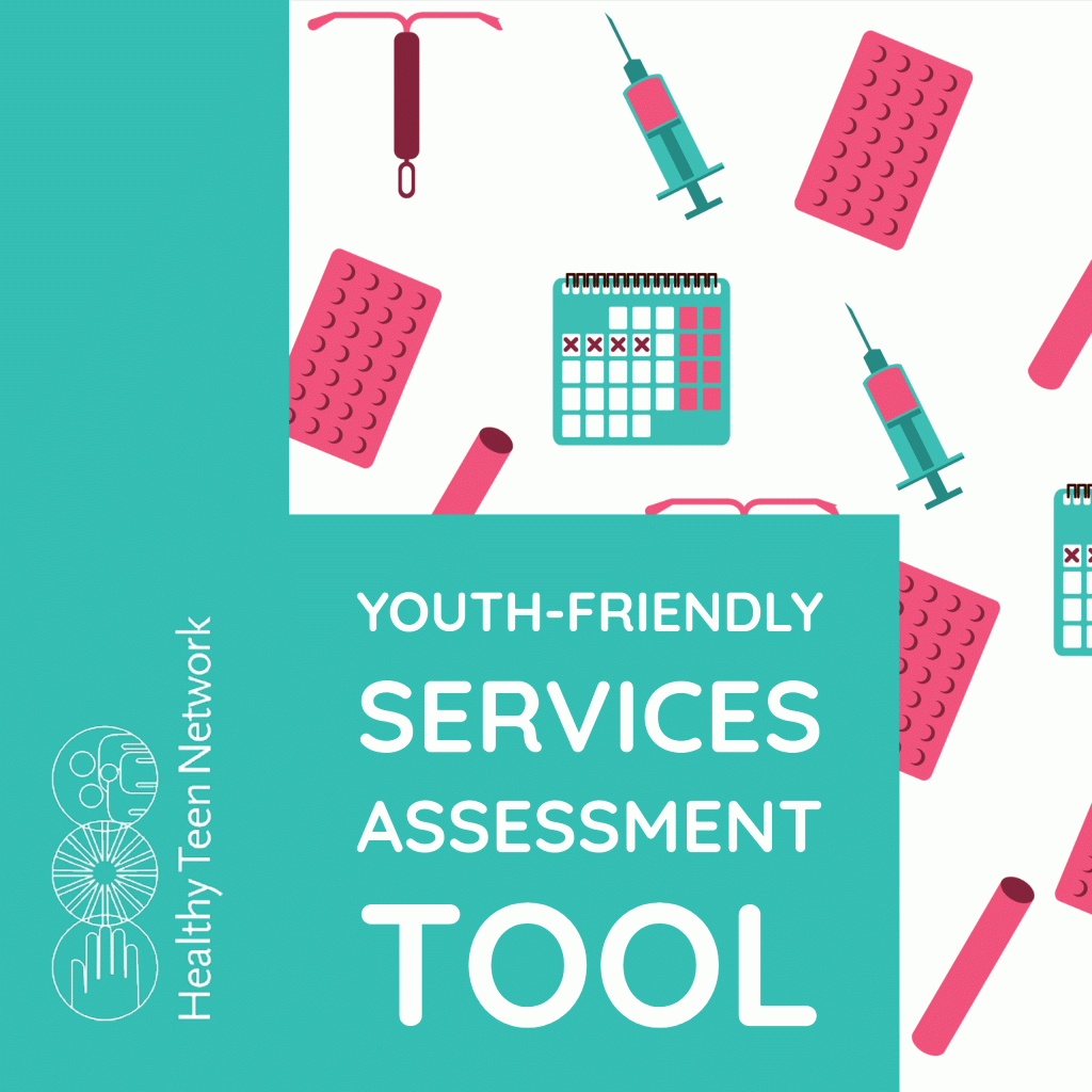 Youth-Friendly Services Assessment Tool & Guide