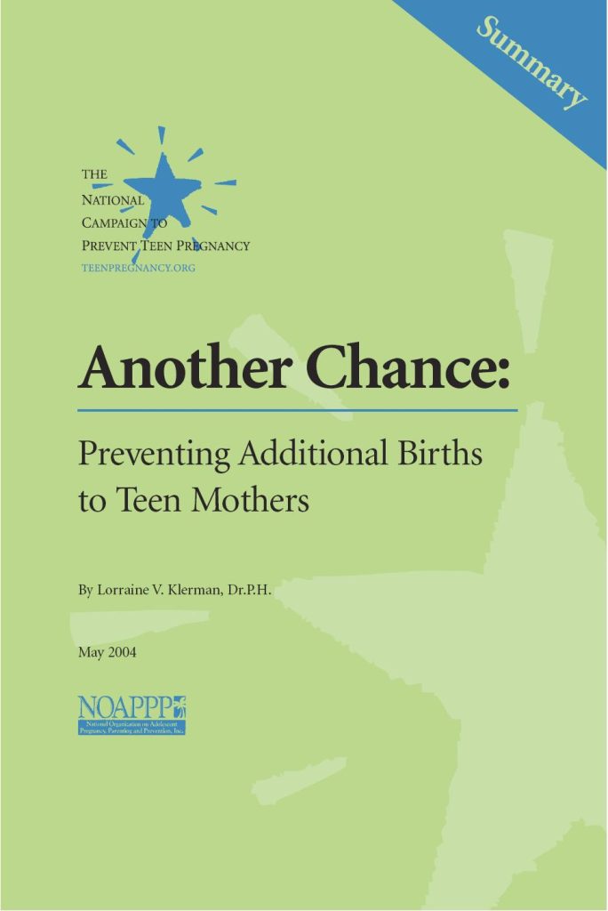 Another Chance: Preventing Additional Births to Teen Mothers