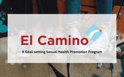El Camino: A Positive Youth Development-Focused Sexual Health Education Program