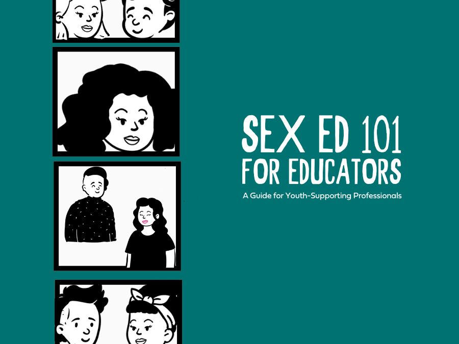 Comic strip image with several characters and the title, Sex Ed 101 for Educators: A Guide for Youth-Supporting Professionals